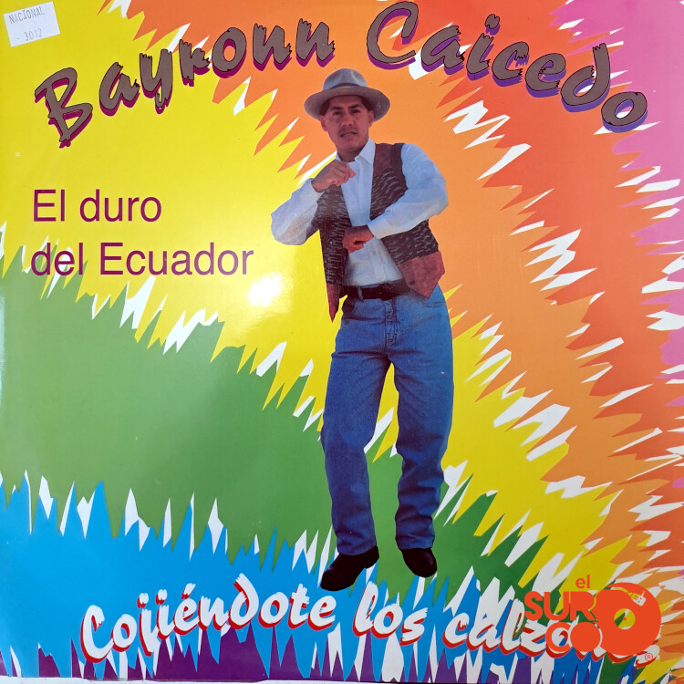 Bayron Caicedo - Cojiéndote Los Calzones Vinilo