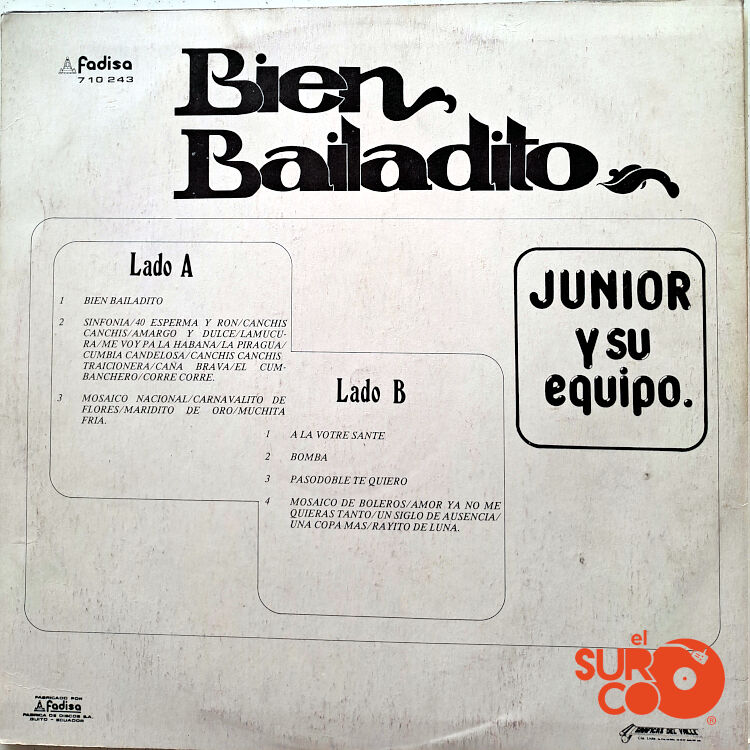 Junior Y Su Equipo - Bien Bailadito Vinilo