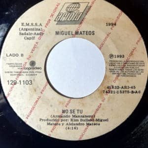 Miguel Mateos - Beso Francés / No Se Tú Vinilo