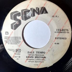 Disco de Vinilo Grupo Spectrum - No Me Digas Que No / Dale Tiempo Vinyl Record