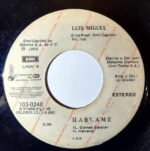 Disco de Vinilo Luis Miguel - Los Muchachos De Hoy / Háblame Vinyl Record