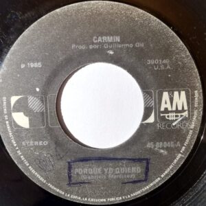 Disco de Vinilo Carmin - Porque Yo Quiero / Amor Inesperado Vinyl Record