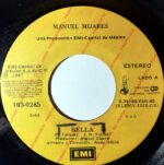 Disco de Vinilo Manuel Mijares - Bella / Amor Has De Esperar Vinyl Record