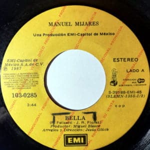 Manuel Mijares - Bella / Amor Has De Esperar Vinilo