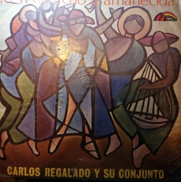 Disco de Vinilo Carlos Regalado - Con Derecho A Amanecida Vinyl Record