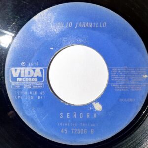 Disco de Vinilo Julio Jaramillo - Se Acabó El Juguetito / Señora Vinyl Record