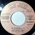 Disco de Vinilo Dúo Hermanos Tobar - Se Marchó JJ / A Mi Amigo Julio Vinyl Record