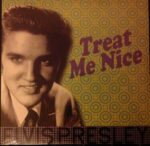 Disco de Vinilo Elvis Presley - Treat Me Nice Vinyl Record