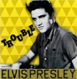 Disco de Vinilo Elvis Presley - Trouble Vinyl Record