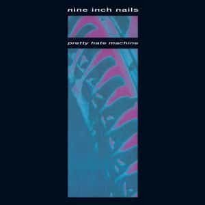 Nine Inch Nails - Pretty Hate Machine Vinilo