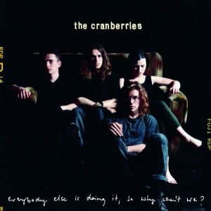 The Cranberries  - Everybody Else Is Doing It Vinilo