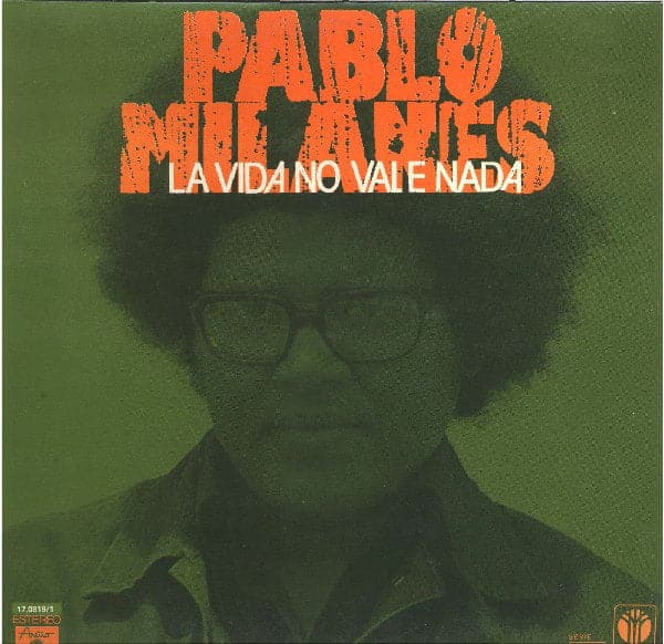 Pablo Milanes - La Vida No Vale Nada Vinilo