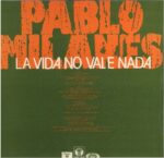 Disco de Vinilo Pablo Milanes - La Vida No Vale Nada Vinyl Record