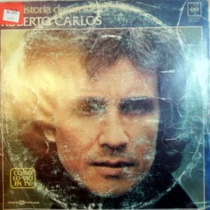 Roberto Carlos - La Historia De Un Ídolo Vinilo