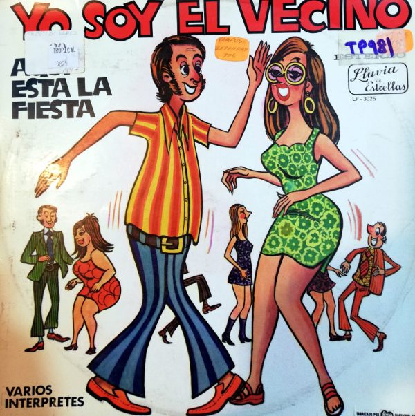 Disco de Vinilo Varios - Yo Soy El Vecino Aquí Esta La Fiesta Vinyl Record