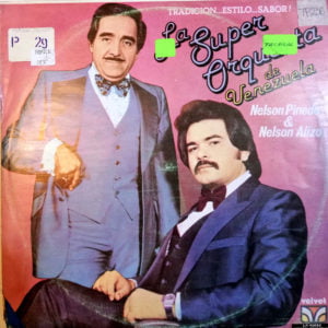 Disco de Vinilo Nelson Pinedo Y Nelson Alizo - La Super Orquesta De Venezuela Vinyl Record
