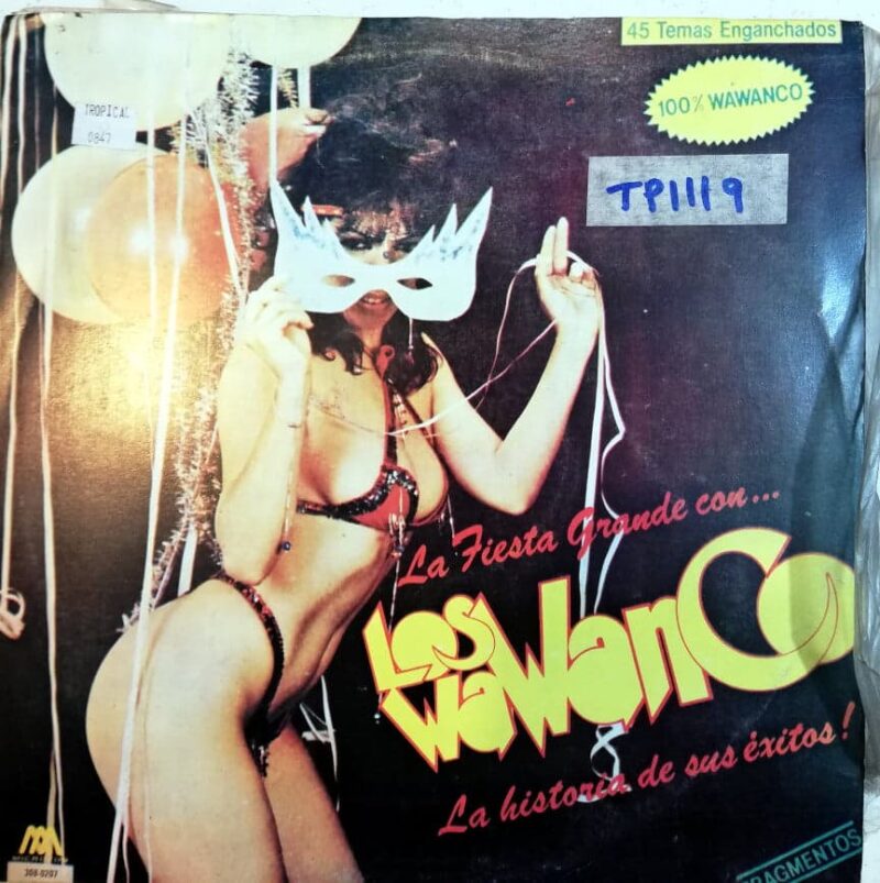 Disco de Vinilo Los Wawanco - La Fiesta Grande Con Los Wawanco La Historia De Sus Exitos Vinyl Record
