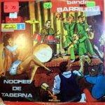 Disco de Vinilo La Banda Del Barrilito - Noches De Taberna Vinyl Record