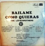 Disco de Vinilo The Latin Brothers - Bailame Como Quieras Vinyl Record