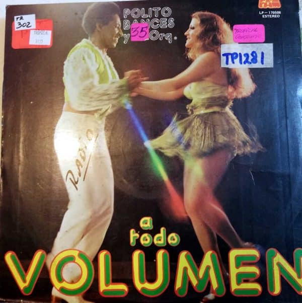 Disco de Vinilo Polito Bances - A Todo Volumen Vinyl Record