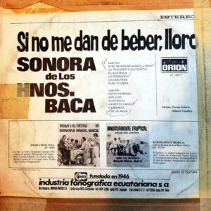 Disco de Vinilo Los Hermanos Baca - Si No Me Dan De Beber Lloro Vinyl Record