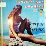 Disco de Vinilo Yeyo Y Sus Players - Tenemos Que Amanece Vinyl Record