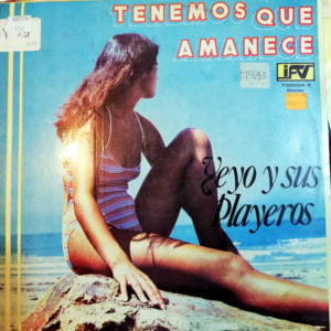 Disco de Vinilo Yeyo Y Sus Players - Tenemos Que Amanece Vinyl Record