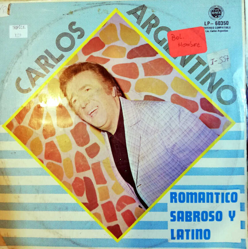 Disco de Vinilo Carlos Argentino - Romántico, Sabroso Y Latino Vinyl Record