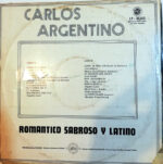 Disco de Vinilo Carlos Argentino - Romántico, Sabroso Y Latino Vinyl Record