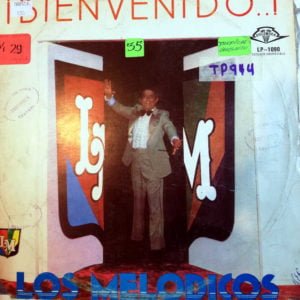 Los Melódicos - Bienvenido Vinilo