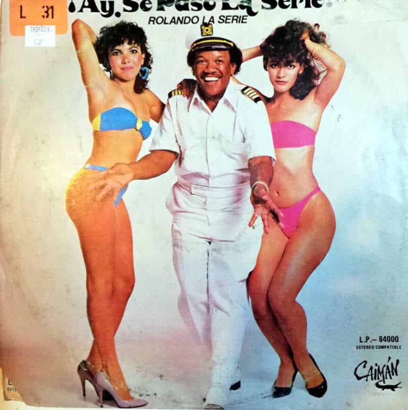 Disco de Vinilo Rolando La Serie - Ay, Se Pasa La Serie Vinyl Record
