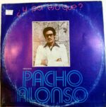 Disco de Vinilo Orquesta Pacho Alonso - ¿Y Por Eso Qué? Vinyl Record