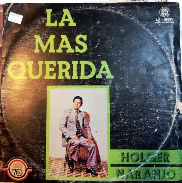 Disco de Vinilo Holger Naranjo - La más querida Vinyl Record