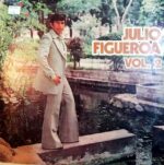 Disco de Vinilo Julio Figueroa - Julio Figueroa Vol 2 Vinyl Record