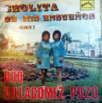 Disco de Vinilo Dúo Villagómez – Pozo - Cholita de mis ensueños Vol 2 Vinyl Record