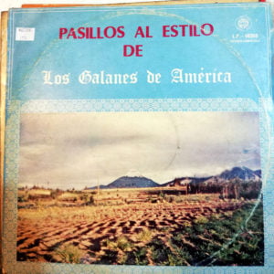 Disco de Vinilo Los Galanes de América - Pasillos al estilo de Los Galanes de América Vinyl Record