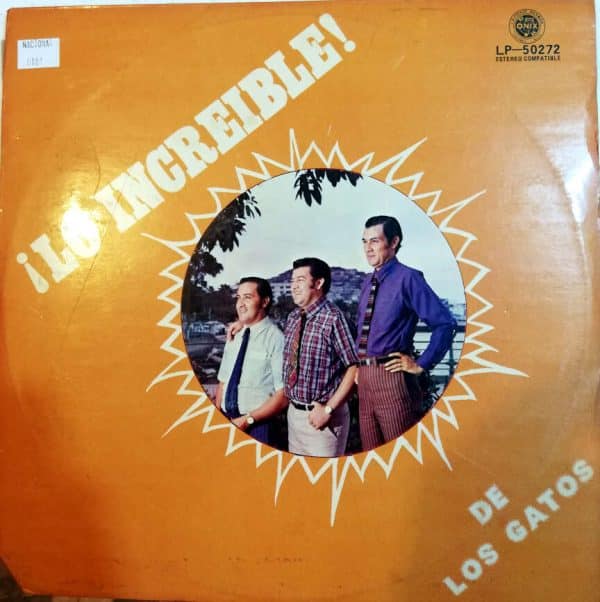 Disco de Vinilo Conjunto Los Gatos - Lo increíble de los Gatos Vinyl Record