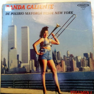 Disco de Vinilo Banda Caliente de Polibio Mayorga - Desde New York Vinyl Record