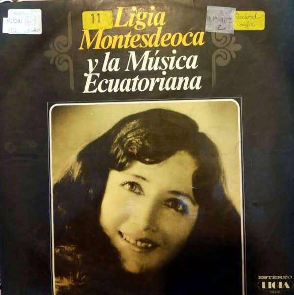 Ligia Montesdeoca - Y la música Ecuatoriana Vinilo