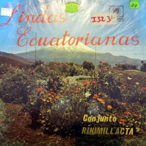 Conjunto Rinimillacta - Lindas Ecuatorianas Vinilo