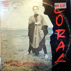 Disco de Vinilo Coral - Donde Arrimarás Vinyl Record