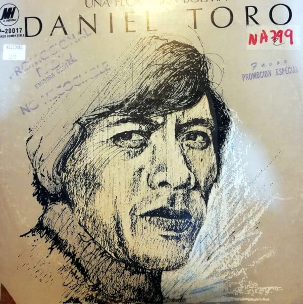 Disco de Vinilo Daniel Toro - Una flor para Bolivia Vinyl Record