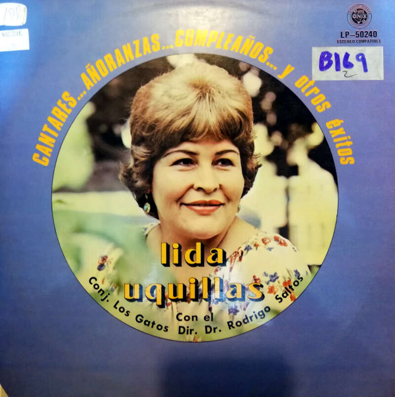 Disco de Vinilo Lida Uquillas - Cantares, añoranzas, cumpleaños y otros éxitos Vinyl Record