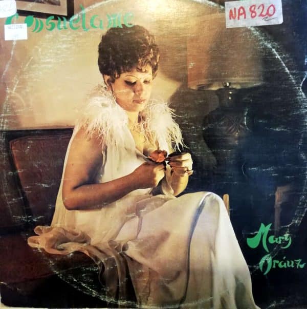 Disco de Vinilo Mary Arauz - Consúelame Vinyl Record
