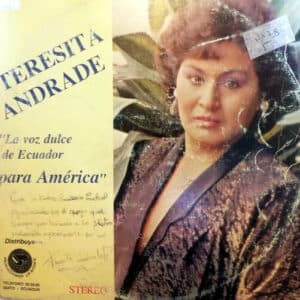 Teresita Andrade - La Voz Dulce de Ecuador Vinilo