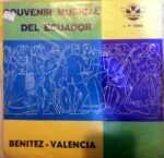 Disco de Vinilo Benitez – Valencia - Souvenir Musical del Ecuador Vinyl Record