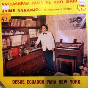 Jaime Naranjo - Saltashpas para el año 2000 Vol 4 Vinilo