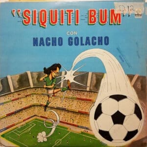 Nacho Colacho - Siquiti Bum Vinilo