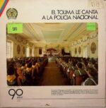 Disco de Vinilo Varios - El Tolima Le Encanta A La Policia Nacional Vinyl Record