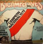 Disco de Vinilo José María Muñoz - River Campeón 1975 Vinyl Record